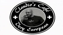a logo for claudio 's cafe with a man drinking from a cup