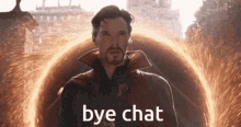 Bye Chat Doctor Strange GIF - Bye Chat Doctor Strange GIFs