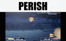 a screenshot of a video game with the words perish above it