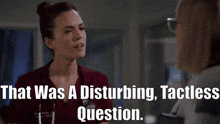 Chicago Med Natalie Manning GIF - Chicago Med Natalie Manning That Was A Disturbing Tactless Question GIFs