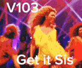 a woman in a yellow dress is dancing with the words get it sis