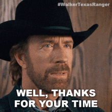 Well Thanks For Your Time Cordell Walker GIF - Well Thanks For Your Time Cordell Walker Walker Texas Ranger GIFs
