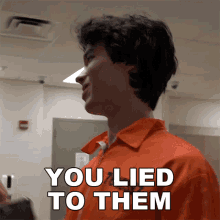 You Lied To Them Lofe GIF - You Lied To Them Lofe You Did Not Tell Them The Truth GIFs