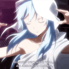 a girl with blue hair says rimuru declares you ... an absolute cinema