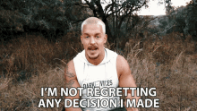 Im Not Regretting Any Decision I Made No Regrets GIF - Im Not Regretting Any Decision I Made No Regrets I Wouldnt Change A Thing GIFs