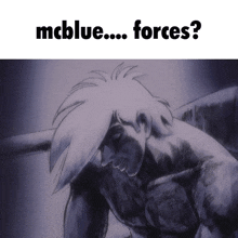 a drawing of a man with the words " mcblue forces " above him