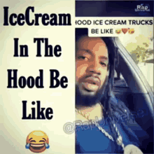 Ice Cream In The Hood Be Like GIF - Ice Cream In The Hood Be Like GIFs