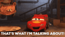 Cars Lightning Mcqueen GIF - Cars Lightning Mcqueen Thats What Im Talking About GIFs