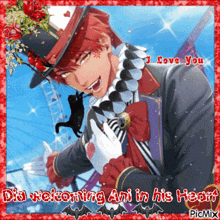 a picture of a man in a top hat with the words " i love you "