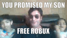 Free Robux You Promised My Son Free Robux GIF - Free Robux You Promised My Son Free Robux Son GIFs