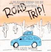 a cartoon of a car with a luggage bag on top of it and cactus in the desert .
