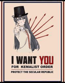 I Want You For Kemalist Order Kemalizm GIF - I Want You For Kemalist Order Kemalist Order Kemalizm GIFs