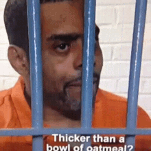 Thicka Bowl Of Oat Meal GIF - Thicka Bowl Of Oat Meal Prison GIFs