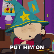 Put Him On Eric Cartman GIF - Put Him On Eric Cartman South Park GIFs