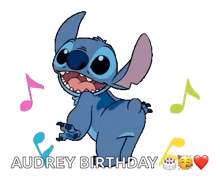 a picture of stitch dancing with the words " audrey birthday " below him