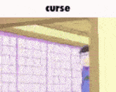a cartoon of a man standing in front of a window with the word curse on the bottom .