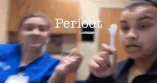 two women are standing next to each other in a room with the word periodt written on the bottom