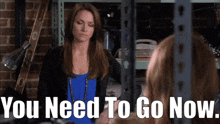 One Tree Hill Quinn James GIF - One Tree Hill Quinn James You Need To Go Now GIFs