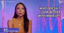 Who Doesnt Look Better With Makeup Allie Dimeco GIF