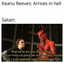 a meme of keanu reeves talking to a demon with horns