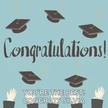 congratulations you 're the best congrats silvia is written on a blue background