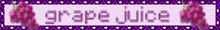 the word grape juice is written in purple letters on a pink background