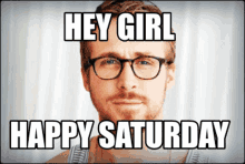 Hey Girl Happy Saturday GIF - Hey Girl Happy Saturday Ryan Gosling GIFs