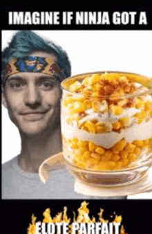 a man with blue hair and a headband is standing next to a glass of corn parfait .
