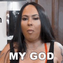 My God Mariah Milano GIF - My God Mariah Milano Dinner With Mariah GIFs