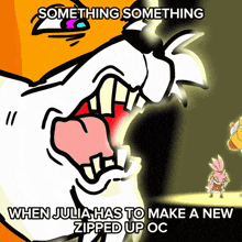 something something when julia has to make a new zippered up oc