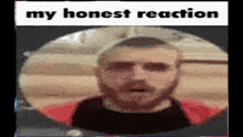 My Honest Reaction Meme GIF - My Honest Reaction Meme Vernam GIFs