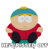 Hes Pissed Off South Park Sticker - Hes Pissed Off South Park Eric Cartman Stickers