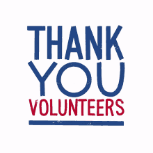 thank you thank you volunteers poll monitor poll monitors volunteer