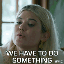 We Have To Do Something Rose GIF - We Have To Do Something Rose Outer Banks GIFs