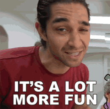 Its A Lot More Fun Wil Dasovich GIF - Its A Lot More Fun Wil Dasovich Wil Dasovich Vlogs GIFs