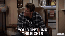 You Dont Jinx The Kicker Jinx GIF - You Dont Jinx The Kicker Jinx The Kicker GIFs