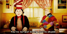 Cat In The Hat Youre Not Just Wrong Youre Stupid GIF - Cat In The Hat Youre Not Just Wrong Youre Stupid GIFs