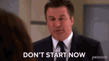 Dont Start Now Jack Donaghy GIF - Dont Start Now Jack Donaghy Alec Baldwin GIFs