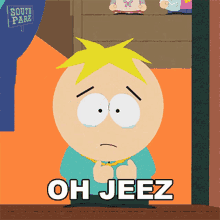 Oh Jeez Butters Stotch GIF - Oh Jeez Butters Stotch South Park GIFs