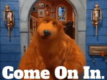 bear in the big blue house come on in come inside come in bear