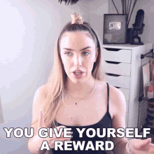 You Give Yourself A Reward Stella Rae GIF - You Give Yourself A Reward Stella Rae Reward Yourself GIFs