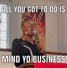 Mind Your Business GIF - Mind Your Business GIFs