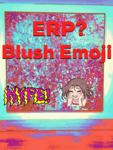 hype erp blush emoji blushing