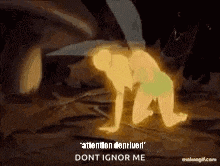 a cartoon of a fairy crawling on the ground with the words `` dont ignore me '' written on it .