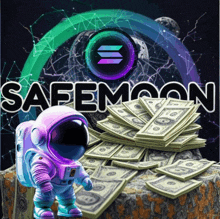 a poster for safemoon with a stack of money in front of it