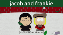 jacob and frankie evil voice continues on a south park poster