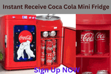 a coca cola mini fridge with a sign up now