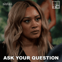Ask Your Question Fatima GIF - Ask Your Question Fatima Sistas GIFs