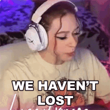 We Havent Lost Hannahxxrose GIF - We Havent Lost Hannahxxrose We Are Not Yet Defeated GIFs