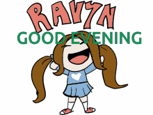 Ravyn Raven GIF - Ravyn Raven Good Evening GIFs